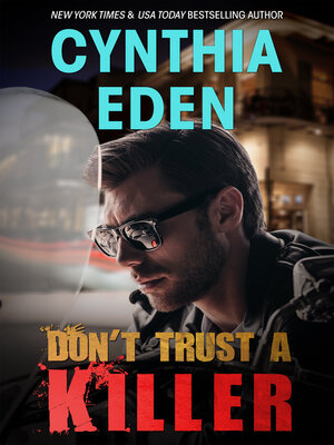 cover image of Don't Trust a Killer